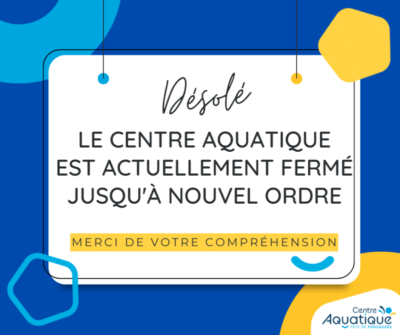 Image principale Fermeture exceptionnelle de votre centre aquatique