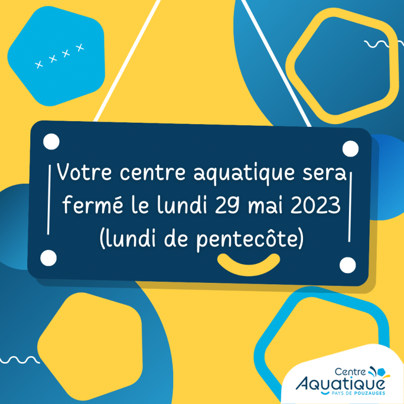 Image principale Fermeture du centre aquatique – Lundi 29 MAI